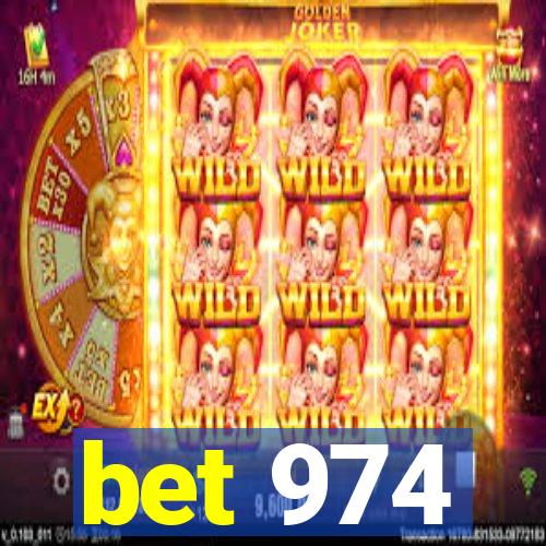 bet 974